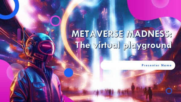 Free Metaverse Madness PowerPoint Presentation and Google Slides Themes
