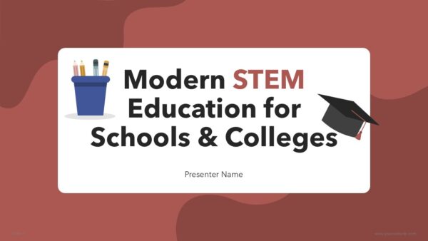Modern STEM Education for Schools and Colleges Presentation